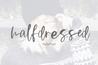 Halfdressed: A Romantic Script Typeface for Authentic Brand Identity