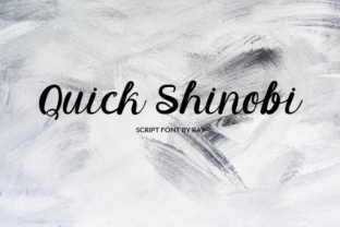 Quick Shinobi: The Modern Script Typeface That Transforms Your Brand Identity